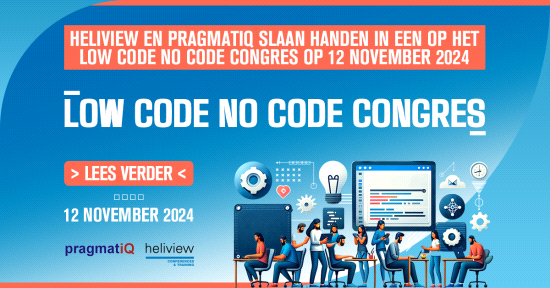 Heliview en PragmatiQ slaan handen in een op het Low Code No Code Congres op 12 November 2024